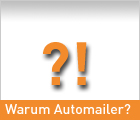 Warum AUTOMAILER als Ihr Partner?